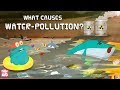 What Is WATER POLLUTION What Causes Water Pollution The Dr Binocs Show Peekaboo Kidz