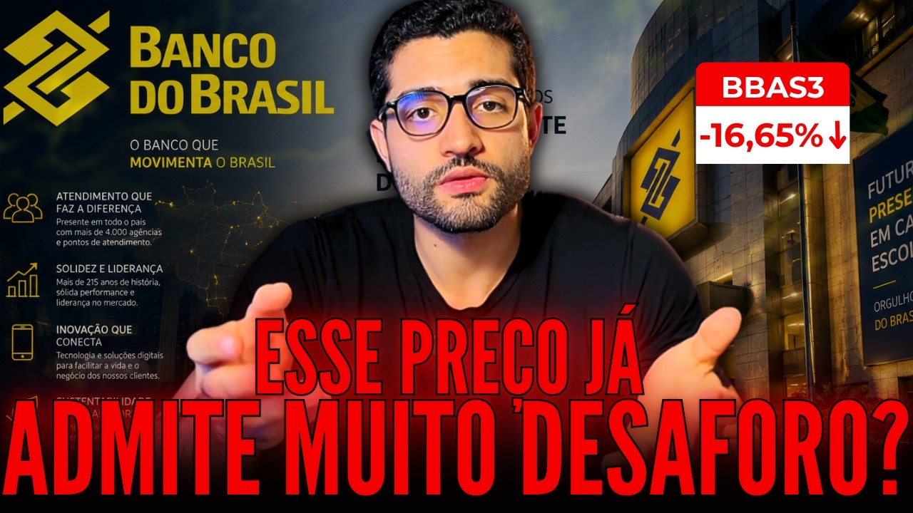 BANCO DO BRASIL ESTÁ RIDICULAMENTE BARATO? RETORNO ESPERADO DE BBAS3, PREÇO JUSTO E PROJEÇÕES