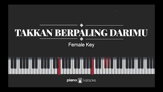 Takkan Berpaling Darimu - Rossa (KARAOKE PIANO COVER)