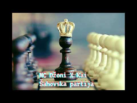MC Džoni x Kai - Šahovska partija (2021)