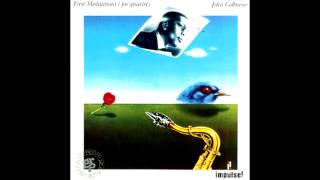Joy (Alternative Take) - John Coltrane Quartet (6/6)