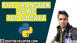 File Transfer using TCP Socket in Python | Socket Programming