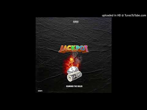 DIAMOND THE RULER - JACKPOT (FREESTYLE)