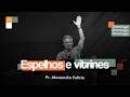 Espelhos E Vitrines Pr Alessandro Feltrin 22 03 2026