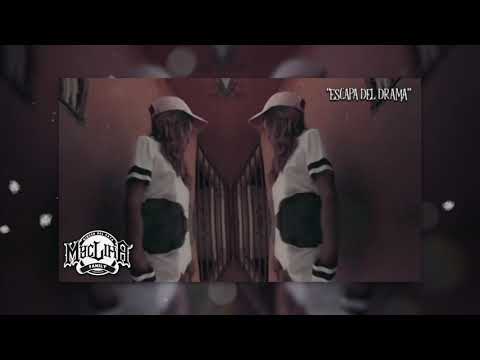 "Escapa del Drama" - Calderon Elfleiva (My Clika Family)