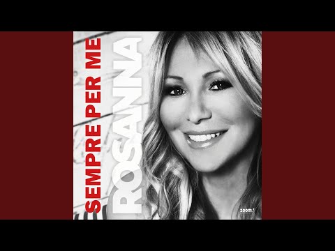 Sempre Per Me - Rosanna Rocci