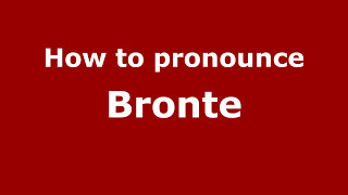 How to pronounce Bronte