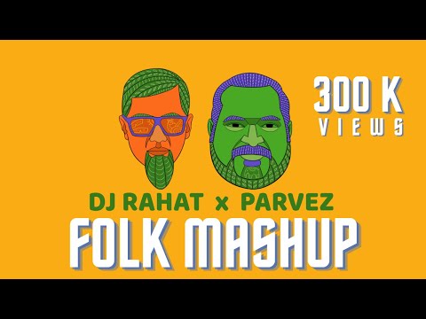 DJ Rahat x Parvez - Folk Mashup 2 (2025 Latest Bangla Popular Remix Song)