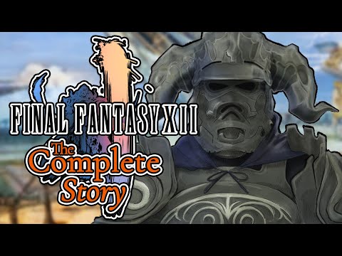 The Complete Story of Final Fantasy XII