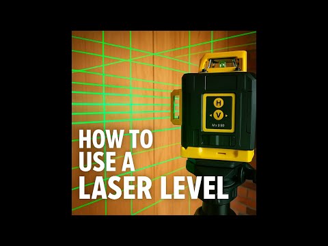 Laser Level for Beginners: Why You Need One and How to Use It