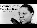 Bessie Smith- Homeless Blues(1927)