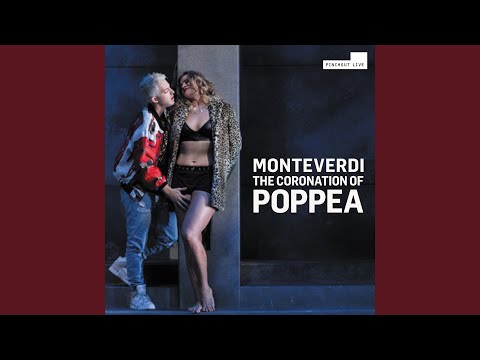 L'incoronazione di Poppea, SV 308, Act I: Otton, otton, torna in te stesso