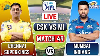 Live CSK vs MI | MI vs CSK Live Streaming | Chennai vs Mumbai Live IPL Scores & Commentary