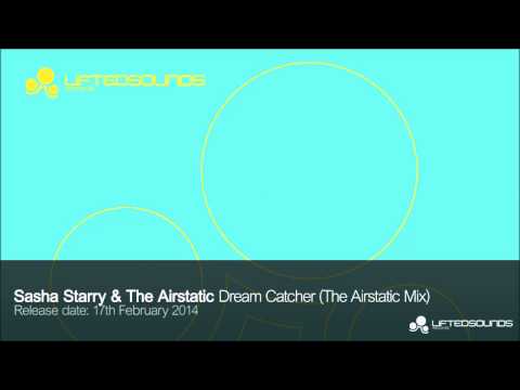 Sasha Starry & The Airstatic - Dream Catcher (The Airstatic Mix)
