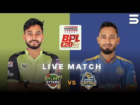 Live | Sylhet Titans vs Dhaka Capitals | Match 18 | Bangladesh Premier League | M3Z1K