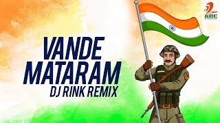 Vande Mataram (Remix) - DJ Rink | ABCD 2 | Daler Mehndi | Badshah | India Independence Day Special