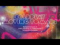 Moving Us To Mars by Coldplay