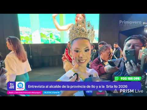 ENTREVISTA AL ALCALDE DE LA PROVINCIA DE ILO Y A LA SRTA ILO 2026