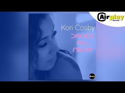 Kori Cosby - Dance All Night (Club Edit)