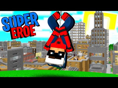 GIOCO CON I POTERI DEI SUPER EROI SU MINECRAFT - ITA