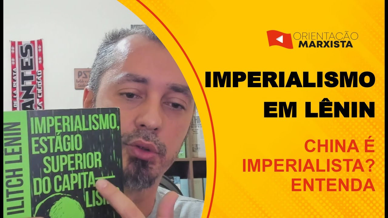 IMPERIALISMO EM LÊNIN | Entenda EP #224