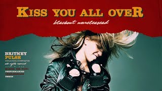 Britney Spears - Kiss You All Over (feat. Sean Garrett) | Legendado (PT-BR)