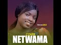 NETWAMA - Maajabu cover Dorcas LELO by GospelFamily RDC