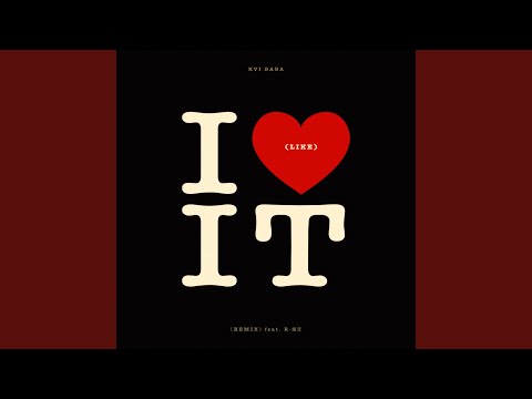 I Like It (Remix)