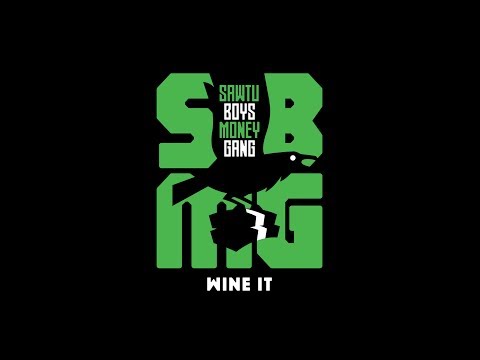 SBMG - Wine It (Prod. by NinoBeatz) [still clip]