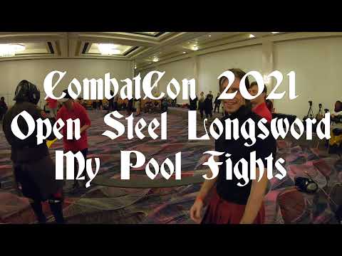 My Fights - CombatCon 2021 Open Steel Longsword Pools
