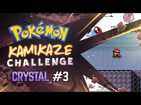 KAMIKAZE Challenge | Pokemon Crystal part 3
