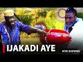 IJAKADI AYE - A Nigerian Yoruba Movie Starring Taiwo Hassan | Ibrahim Chatta