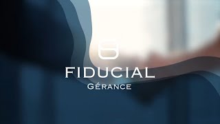 Découvrez FIDUCIAL Gérance 2025
