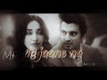 Tu Jaane Na Abhitara Gunaah Surbhi Jyoti Gashmeer Mahajani