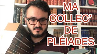 MA COLLEC' #1 : MES PLEIADES