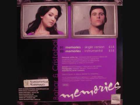 "Memories" - Bahar & Cristobal [ft. Me]