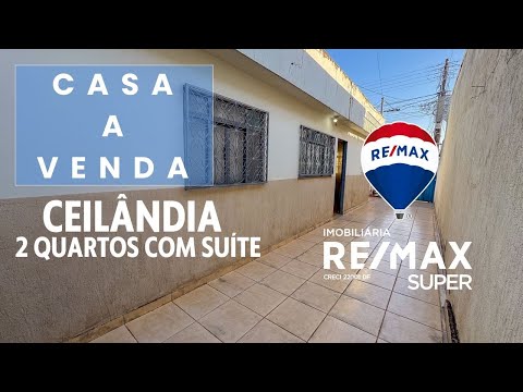 Casa á venda QNM 03 - 2 quartos com suíte - Ceilândia - Remax Super Brasília DF