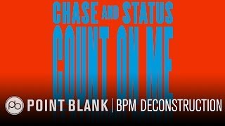 Chase &amp; Status - &#39;Count On Me&#39; Deconstruction (Ableton tutorial)