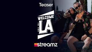 Welcome To The LA: Teaser