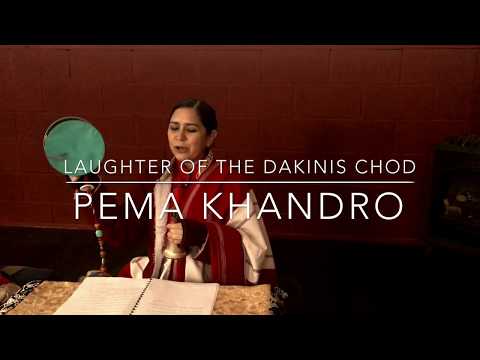 Pema Khandro Laughter of the Dakinis Chod