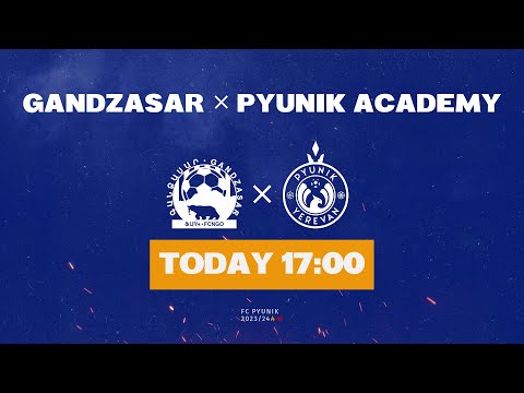 GANDZASAR — PYUNIK ACADEMY | 23/24 AFL | Matchday 29