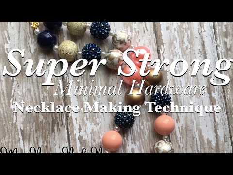 How to Make a Super STRONG Chunky Bubblegum Necklace with Minimal Hardware & Tying!