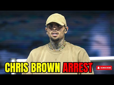 Chris Brown Arrested Again? Shocking New Details Revealed!