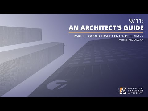 9/11: An Architect's Guide | Part 1: World Trade Center 7