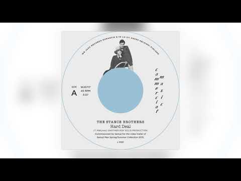 The Stance Brothers - Hard Deal [Audio]
