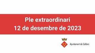 Ple extraordinari del 12 de desembre de 2023