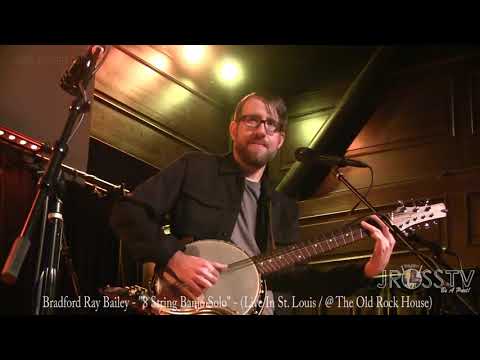James Ross @ Bradford Lee Bailey - "8 Sting Banjo Solo" - www.Jross-tv.com (St. Louis)