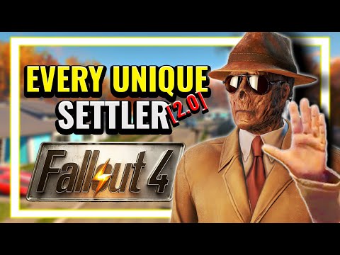 Every Hidden and Unique Settler in Fallout 4 [2.0]
