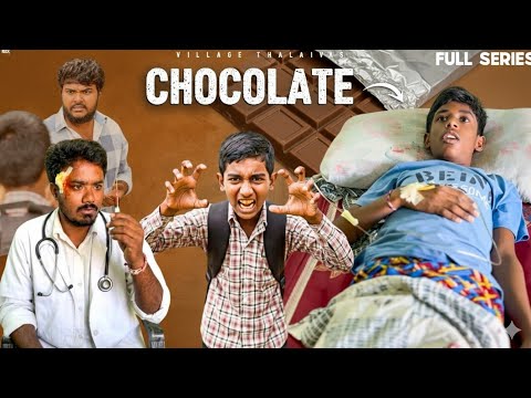 "Chocolate /A short film"series 😳😱😱#villagethalaivas #chocolateseries #emotional #motivation #2026 
