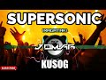 SUPERSONIC KUSOG  - DJ JOMAR | TIKTOK VIRAL | RAGATAK 2022 REMIX | SUPERSONIC DA BEST